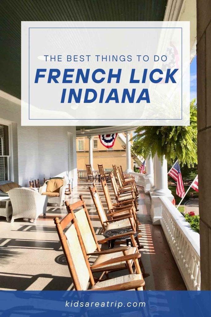 The Best Things to Do in French Lick Indiana - Kids Are A Trip